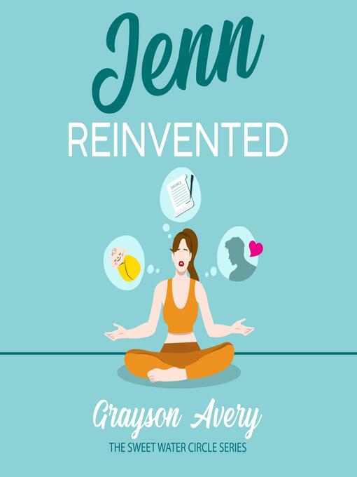 Title details for Jenn Reinvented by Grayson Avery - Available